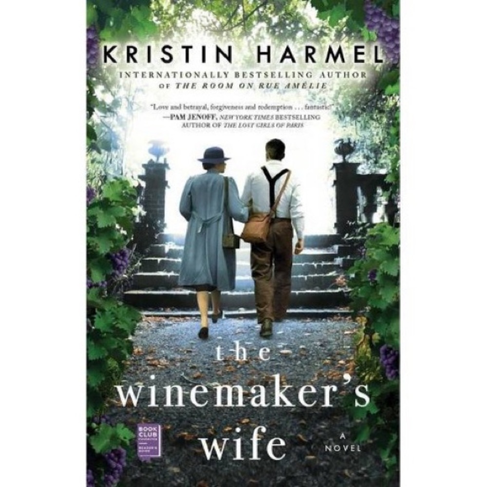 The Winemaker’s Wife By Kristin Harmel